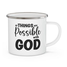 Enamel Camping Mug, All Things Are Possible With God - Black